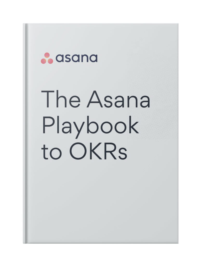 The Asana Playbook to OKRs