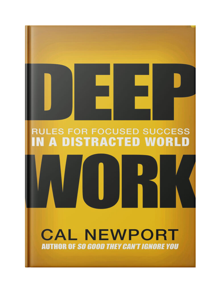 Deep Work