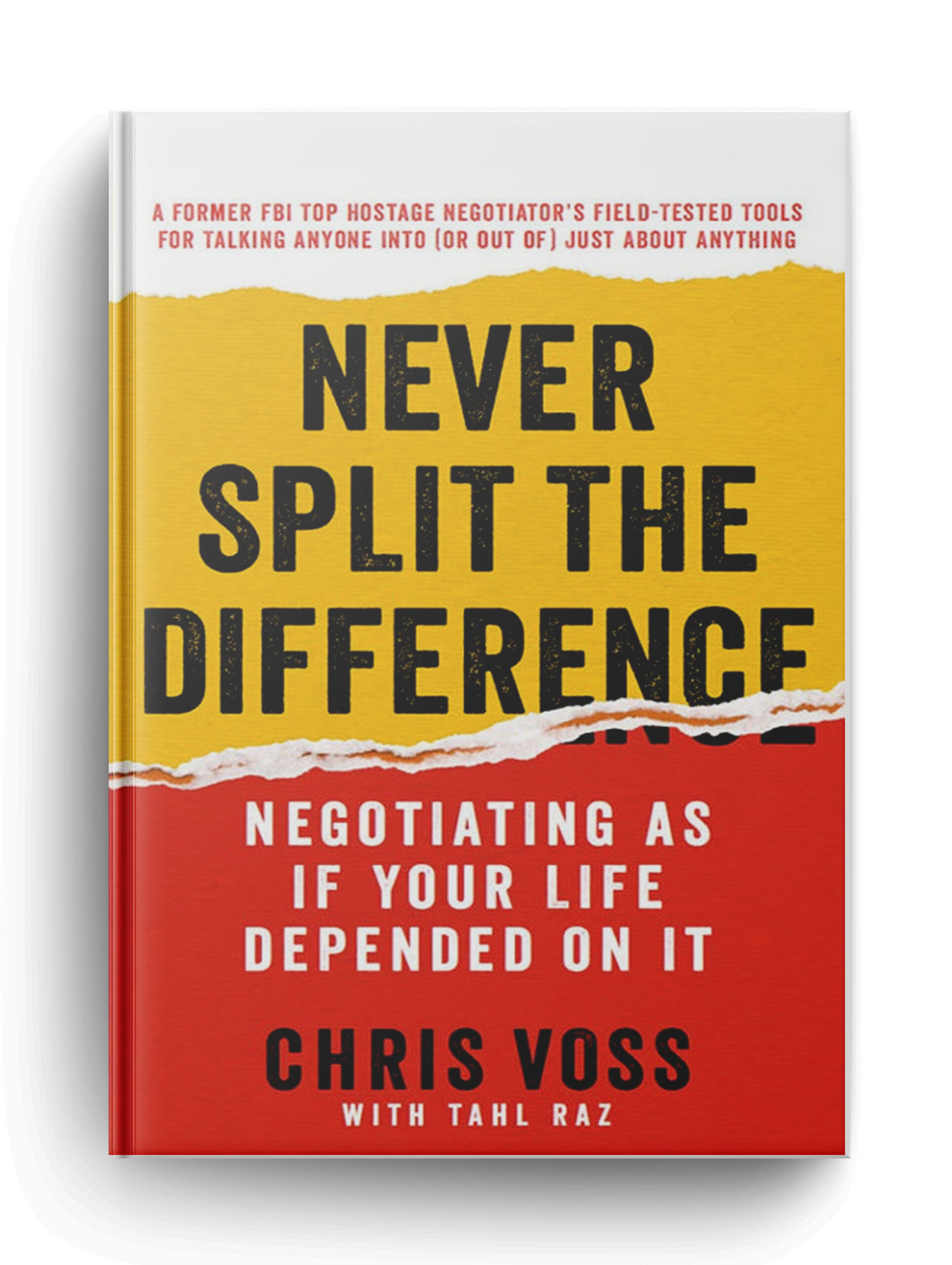 Never Split the Difference