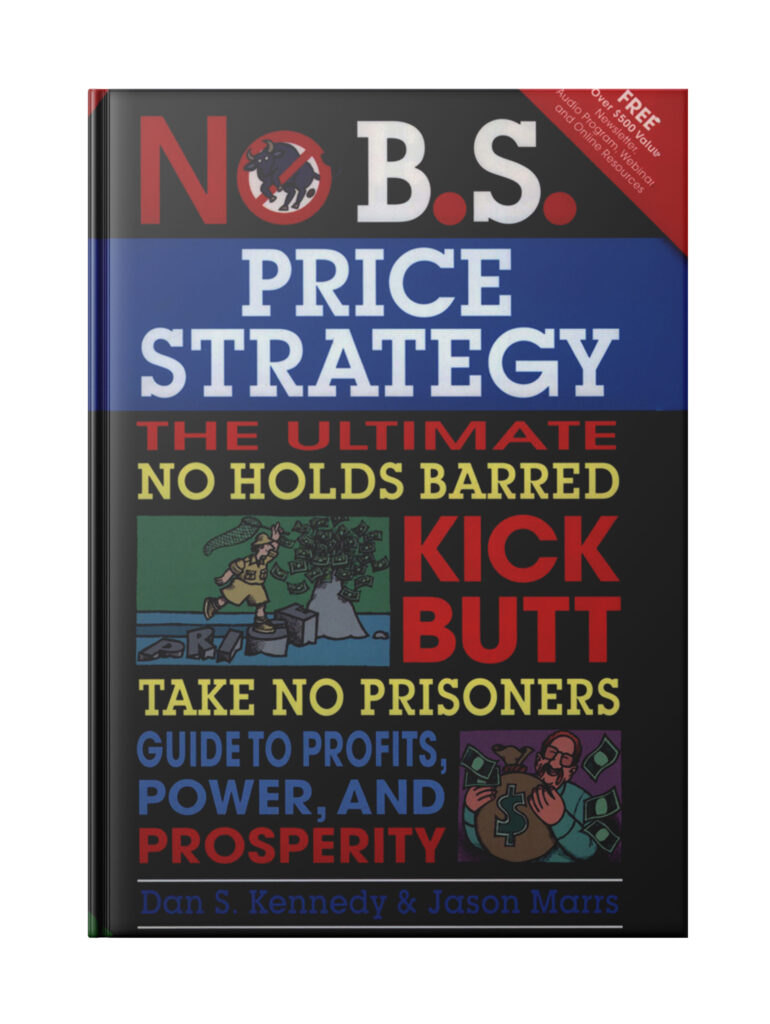 No B.S. Price Strategy