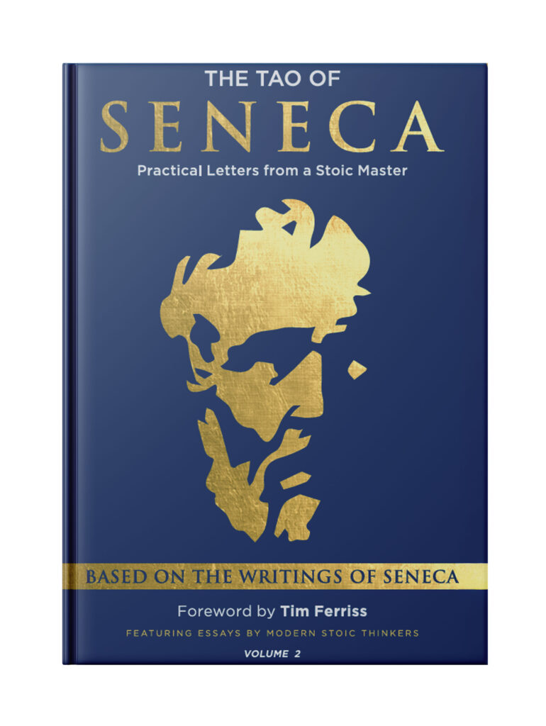 The Tao of Seneca (Volume 2)